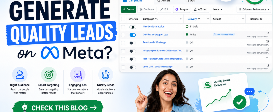 How To Generate Leads On Meta? Follow These Steps, Proven Methods!