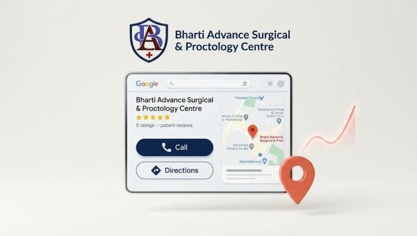 Bharti Advance Surgical & Proctology Centre Google Business Profile mockup on digital tablet showing Google Maps listing, call button, 5-star patient ratings, and hospital shield logo.